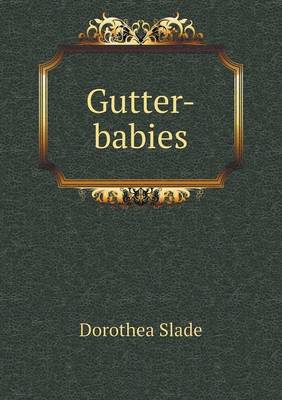 Gutter-babies