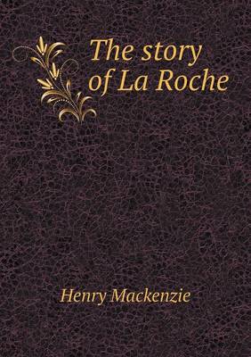 The story of La Roche