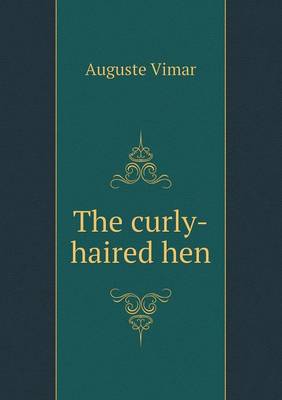 The curly-haired hen