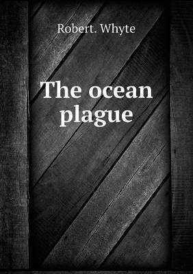 The ocean plague