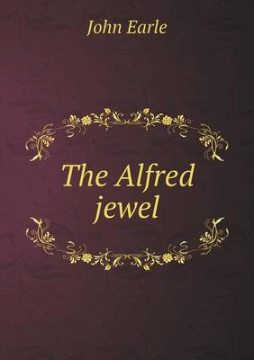 The Alfred jewel