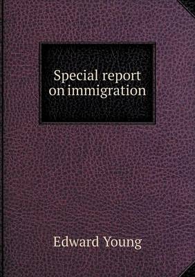 Special report on immigration