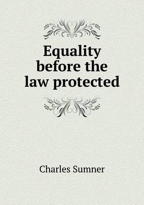 Equality before the law protected