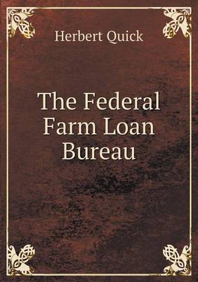 The Federal Farm Loan Bureau
