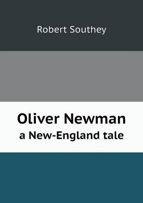 Oliver Newman a New-England tale