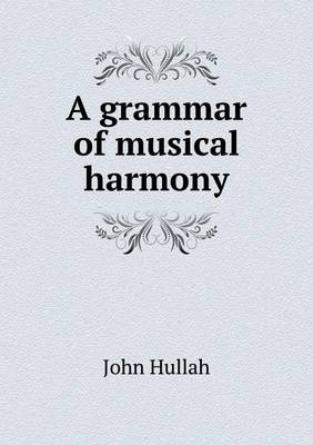 A grammar of musical harmony