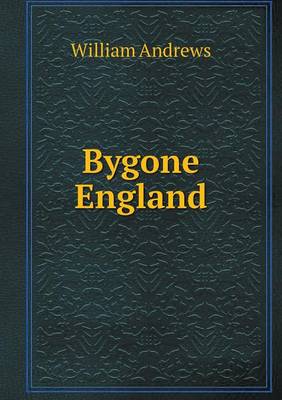 Bygone England