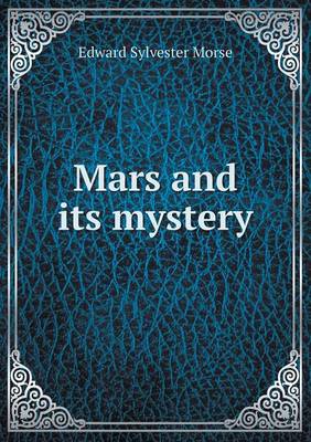 Mars and its mystery