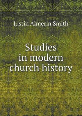 Studies in modern church history