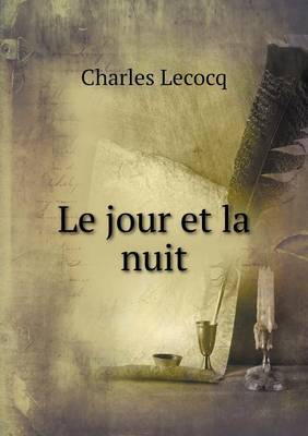 Le jour et la nuit