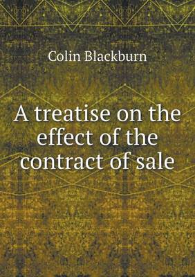 A treatise on the effect of the contract of sale