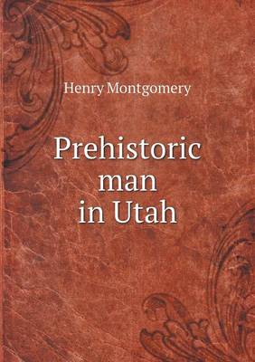 Prehistoric man in Utah