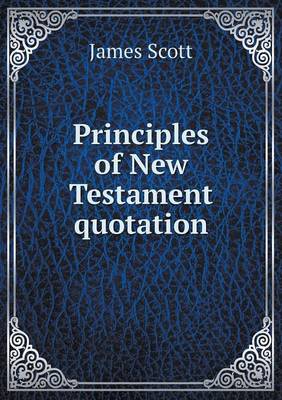 Principles of New Testament quotation