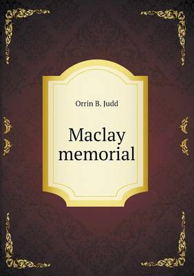 Maclay memorial