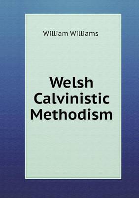 Welsh Calvinistic Methodism