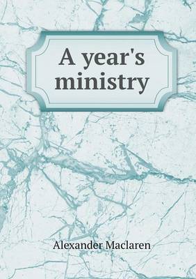 A year's ministry