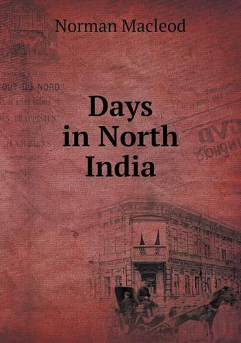 Days in North India