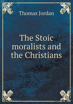 The Stoic moralists and the Christians