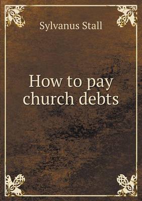 How to pay church debts