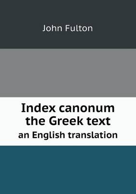Index canonum the Greek text an English translation