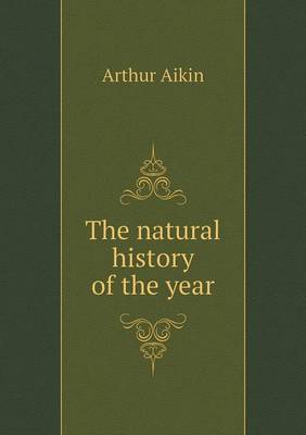 The natural history of the year