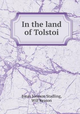 In the land of Tolstoi
