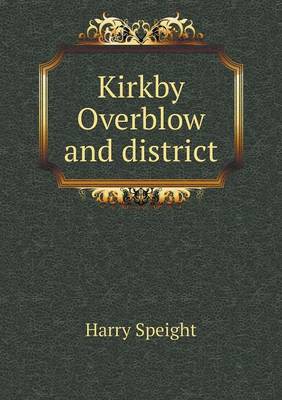 Kirkby Overblow and district