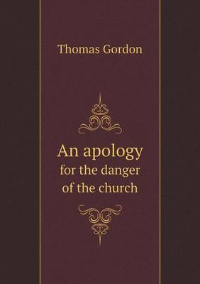 An apology for the danger of the church