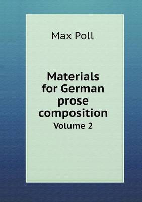 Materials for German prose composition Volume 2