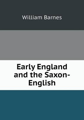 Early England and the Saxon-English