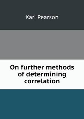 On further methods of determining correlation