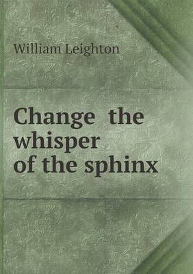 Change the whisper of the sphinx