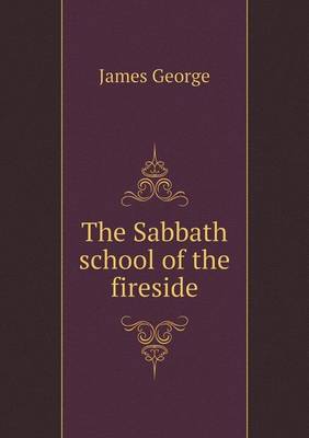 The Sabbath school of the fireside