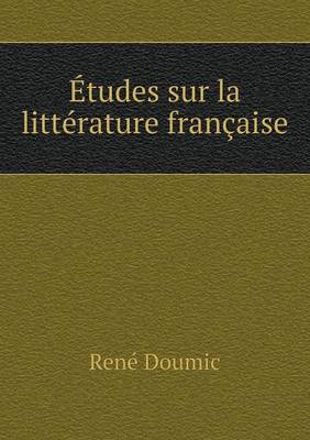 Etudes sur la litterature francaise