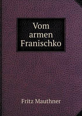 Vom armen Franischko