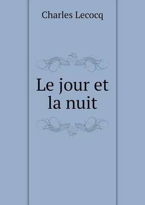 Le jour et la nuit