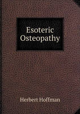 Esoteric Osteopathy