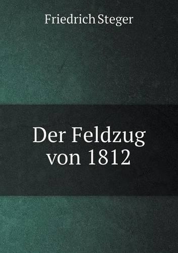 Der Feldzug von 1812