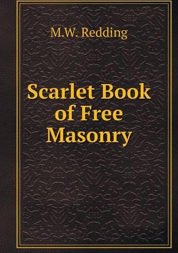 Scarlet Book of Free Masonry