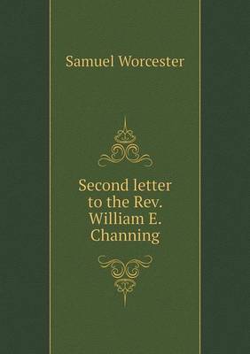 Second letter to the Rev. William E. Channing