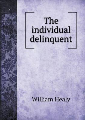 The individual delinquent