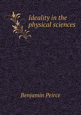 Ideality in the physical sciences