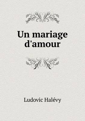 Un mariage d'amour