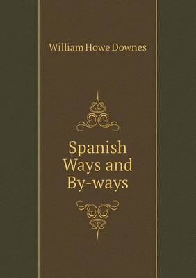 Spanish Ways and By-ways