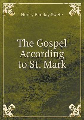 The Gospel According to St. Mark