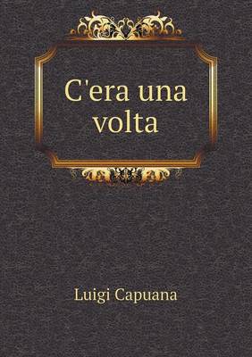 C'era una volta