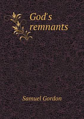 God's remnants