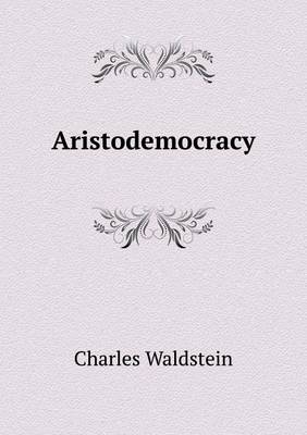 Aristodemocracy