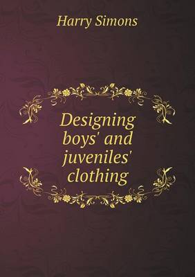 Designing boys' and juveniles' clothing