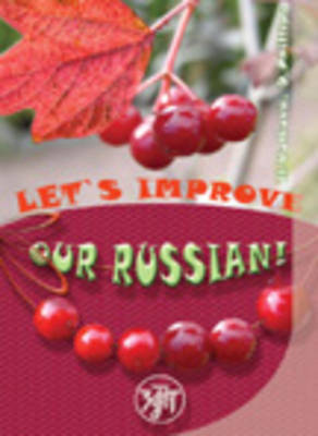 Let'S Improve Our Russian